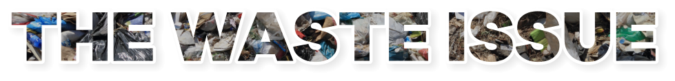 The waste issue text outline and filled with waste images